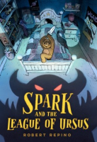 Spark_and_the_League_of_Ursus